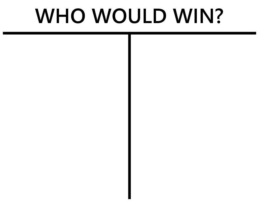 Who Would Win meme template